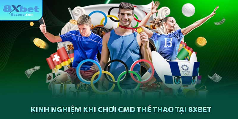Kinh nghiệm khi chơi CMD thể thao tại 8sbet