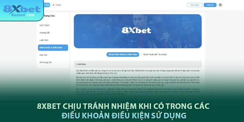 8sbet chịu tránh nhiệm khi có trong các điều khoản điều kiện sử dụng