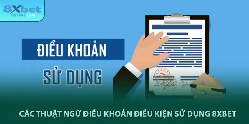 Các thuật ngữ điều khoản điều kiện sử dụng 8sbet