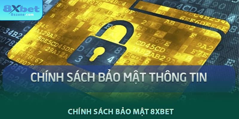 Chính sách bảo mật 8sbet
