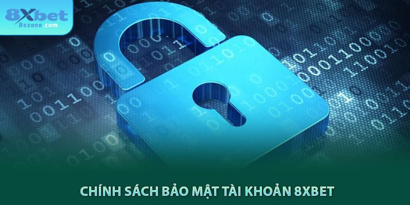Chính sách bảo mật tài khoản 8sbet