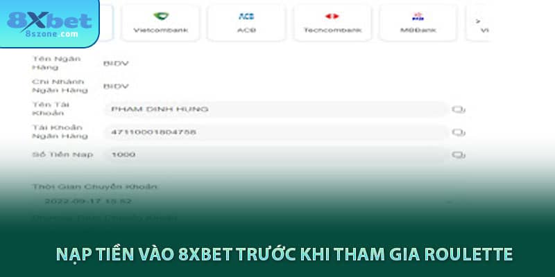 Nạp tiền vào 8sbet trước khi tham gia roulette