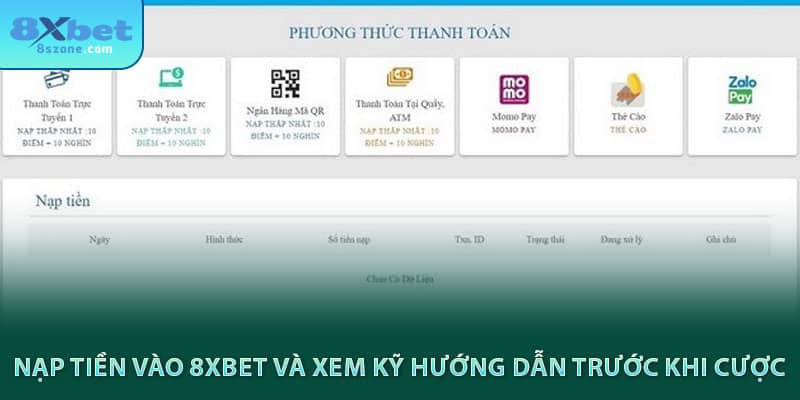 Nạp tiền vào 8sbet và xem kỹ hướng dẫn trước khi cược