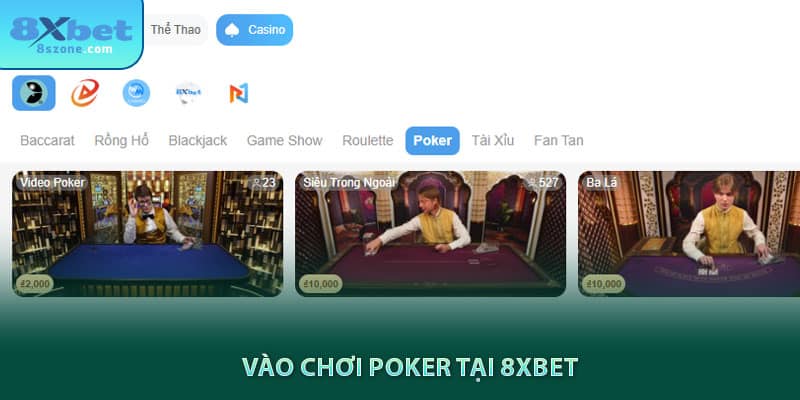 Vào chơi poker tại 8sbet