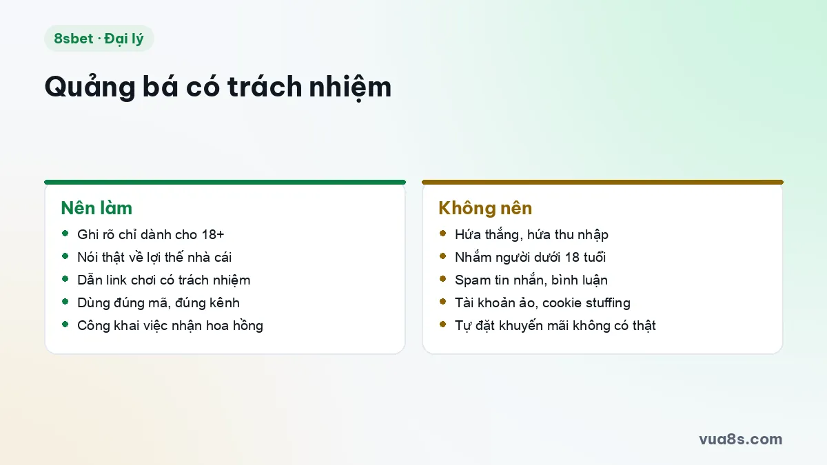 So sánh việc nên và không nên làm khi quảng bá với tư cách đại lý 8sbet, chỉ dành cho 18+